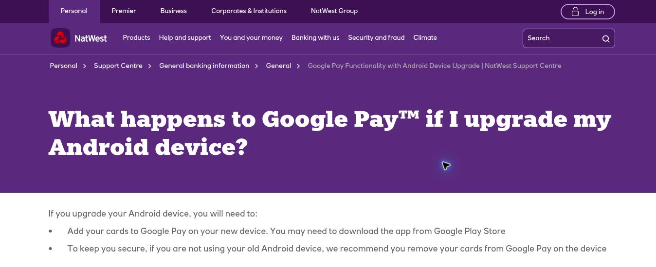 Google Wallet Not Working After Switching Phones? Fix Card Setup and Tap to Pay 2 Actual NatWest support page explaining that customers must add cards on a new Android device and remove them from an unused old device