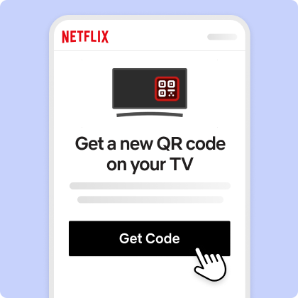 Official Netflix interface illustration showing a Get Code button to request a new QR code on the viewer’s television